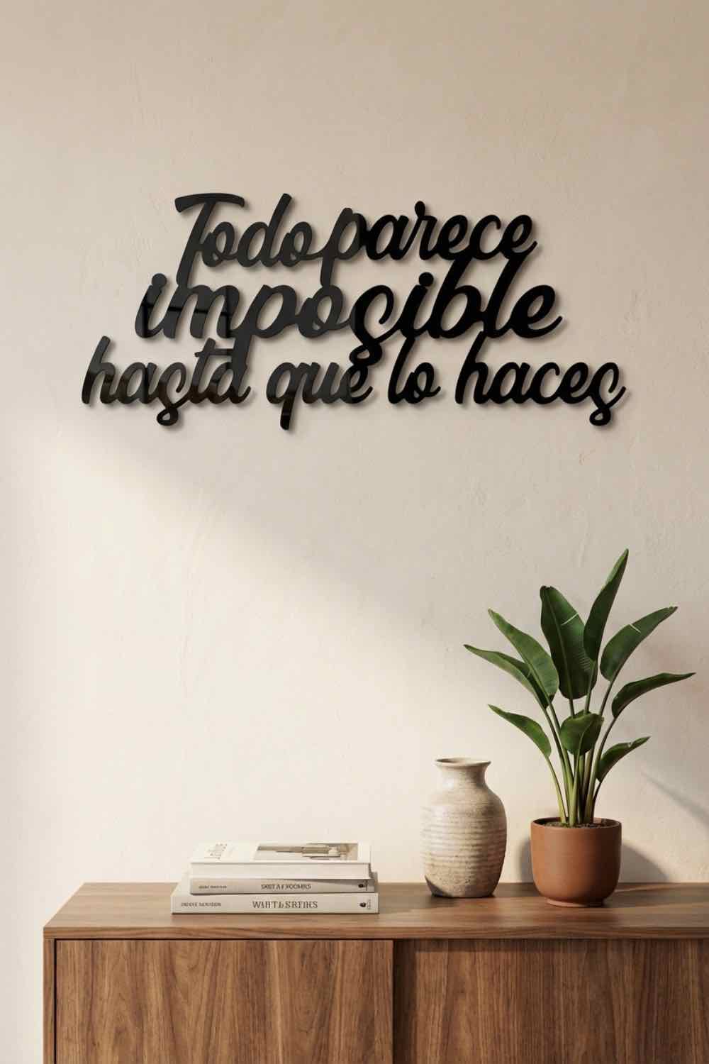 Todo parece imposible hasta que lo haces - Cuadro decorativo | Cortayrecorta.es