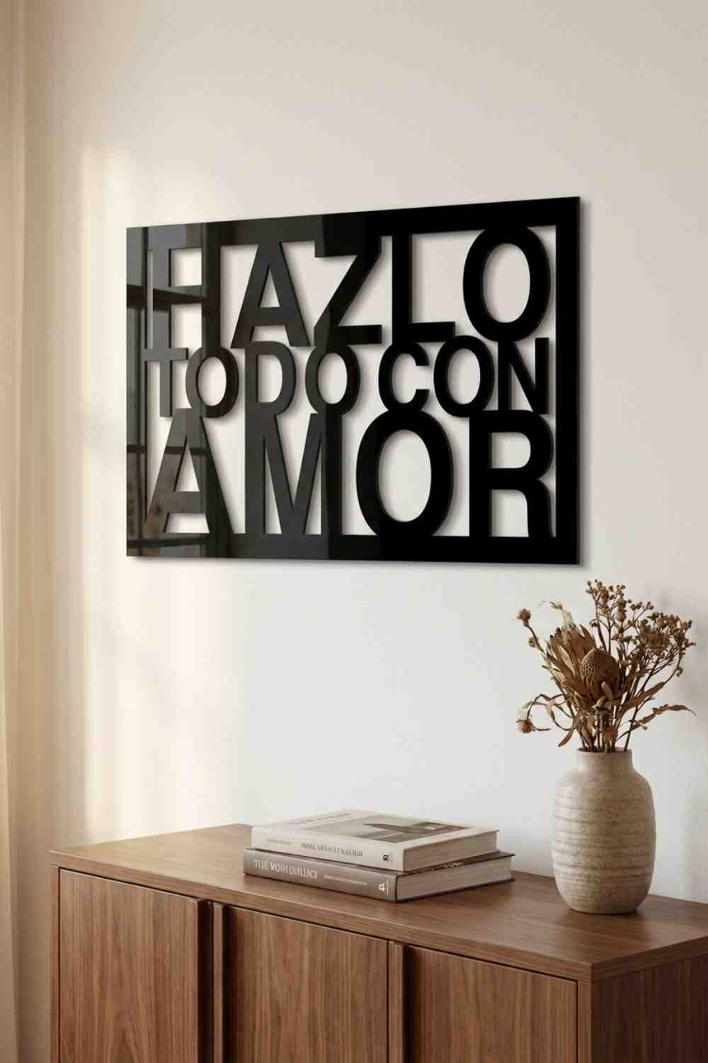 Hazlo Todo Con Amor - Cuadro decorativo | Cortayrecorta.es