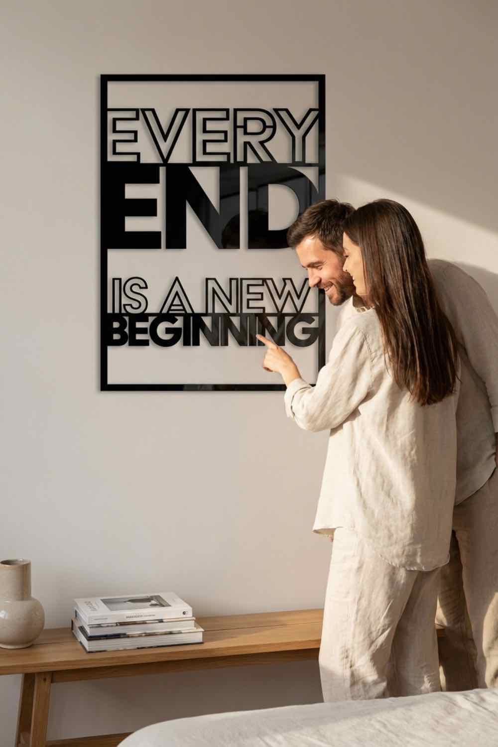 Every End Is A New Beginning - Cuadro decorativo | Cortayrecorta.es
