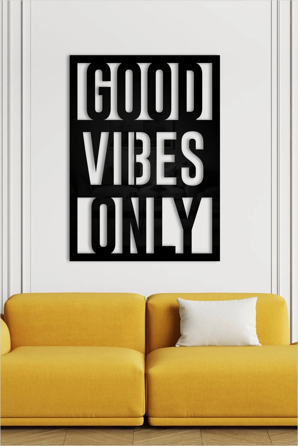 Good Vibes Only