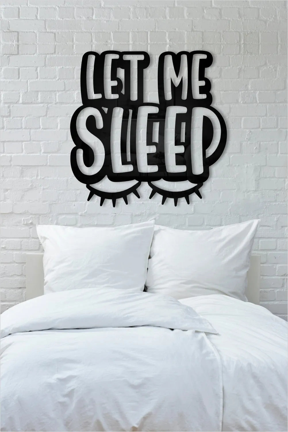 let me sleep
