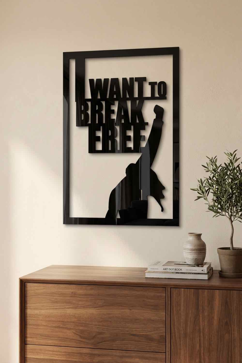 I Want to break free - Cuadro decorativo | Cortayrecorta.es