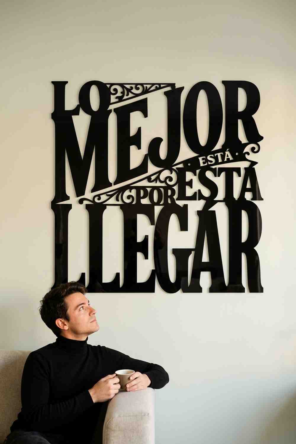LO MEJOR ESTÁ POR LLEGAR