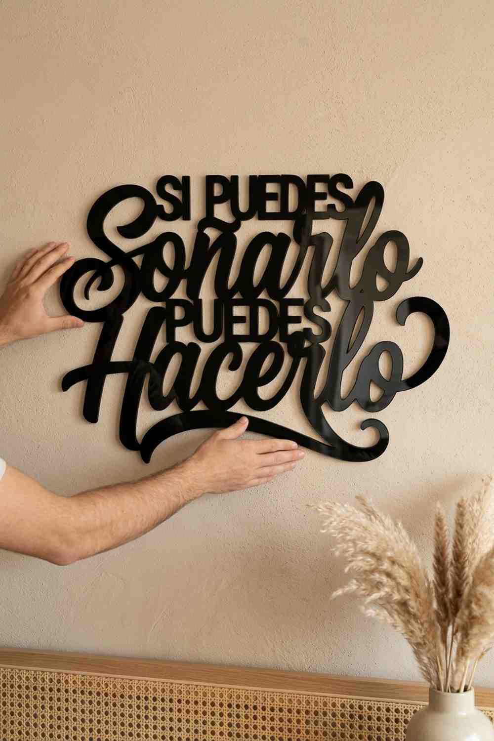 SI PUEDES SOÑARLO PUEDES HACERLO