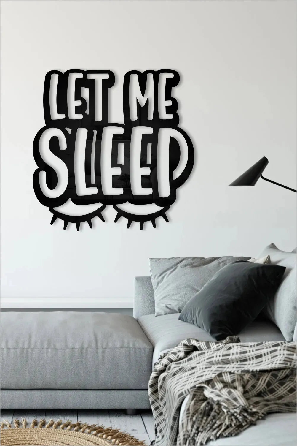 let me sleep