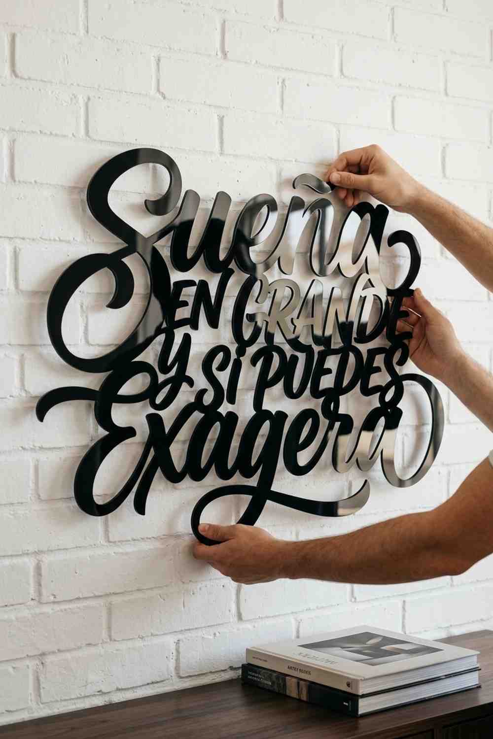 SUEÑA EN GRANDE Y SI PUEDES EXAGERA