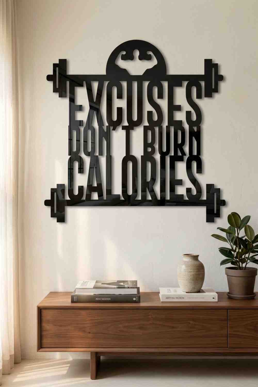 Excuses don´t burn calories - Cuadro decorativo | Cortayrecorta.es