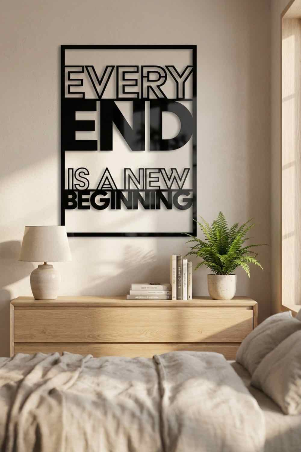 Every End Is A New Beginning - Cuadro decorativo | Cortayrecorta.es