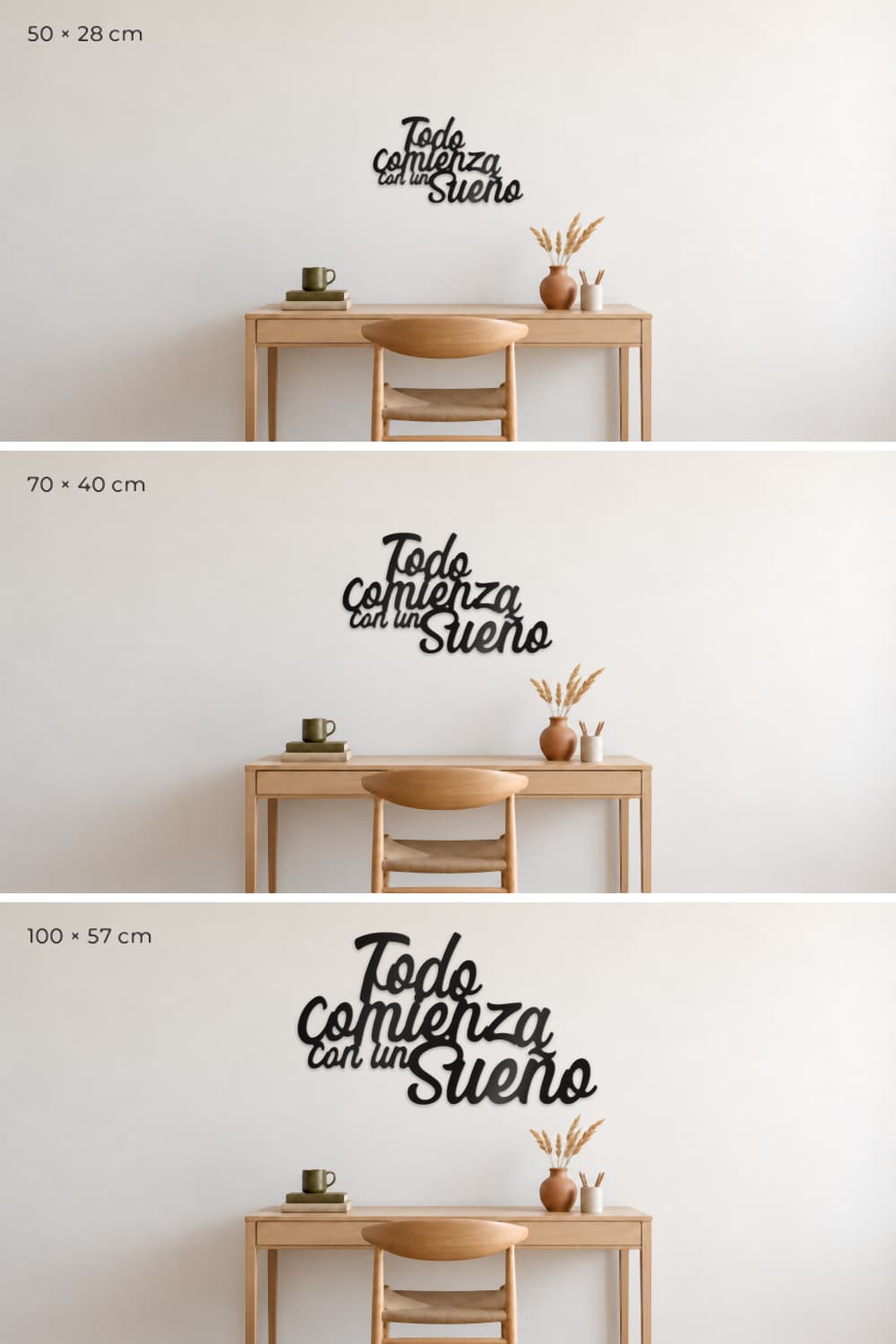 Medidas del cuadro Todo Comienza Con Un Sueño: 50x28, 70x40 y 100x57 cm sobre un escritorio
